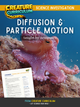 Diffusion and Particle Motion - Octopuses