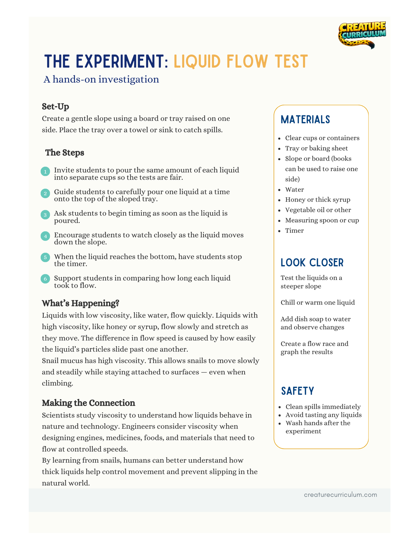 Viscosity and Liquid Flow - Snails