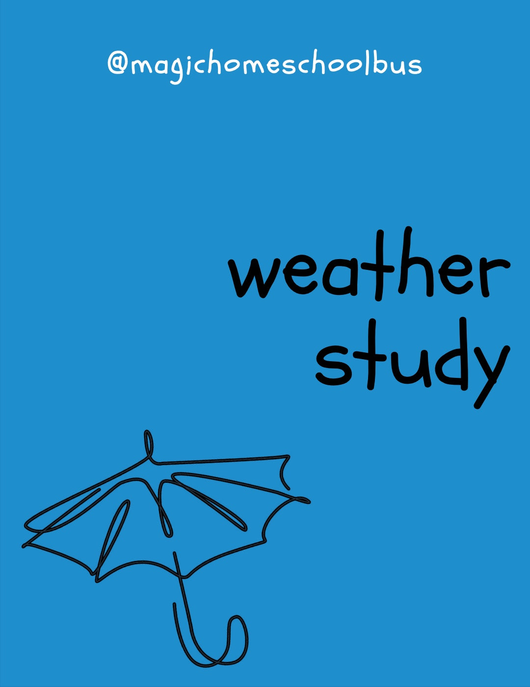 Magic Homeschool Bus - Weather Study